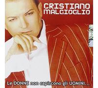 Cristiano Malgioglio – Le Donne Non Capiscono Gli Uomini – CD – Edel