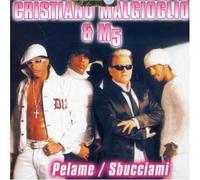 Malgioglio Cristiano - Pelame/Sbucciami