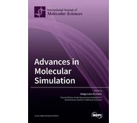 Malgorzata Bor´owko Advances in Molecular Simulation (Copertina rigida)