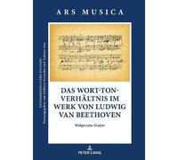 Malgorzata Graj Das Wort-Ton-Verhaeltnis im Werk von Ludwig v (Copertina rigida)