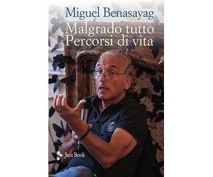 Malgrado tutto. Percorsi di vita