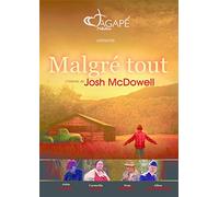 Malgré tout DVD: L'histoire de Josh McDowell