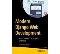 Malhar Lathkar Modern Django Web Development (Tascabile)