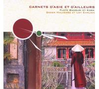 Malherbe,Didier & Ehrlich,Loy - Carnets d'Asie et d'Ailleurs