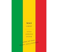 Mali - Carnet A5: Notes & Dessins - 81 doubles pages (lignées à gauche et blanches à droite).