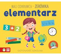 Mali odkrywcy Elementarz Zerówka