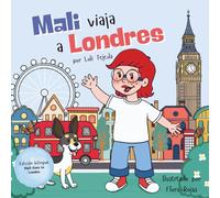 Mali viaja a Londres - Edición bilingue
