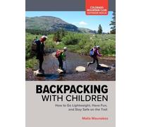 Malia Maunakea Backpacking with Children (Tascabile)