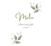 Malia - Mein erstes Jahr - Babyalbum