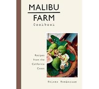 Helene Henderson Malibu Farm Cookbook (Copertina rigida)