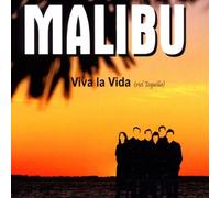 Malibu - Viva la Vida