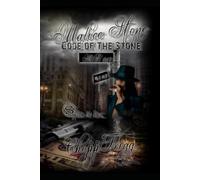 Malice Stone: Code of The Stone