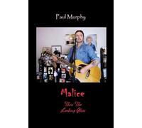 Malice Thru' The Looking Glass