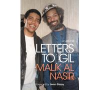 Malik Al Nasir Letters to Gil (Copertina rigida)