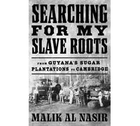 Malik Al Nasir Searching for My Slave Roots (Copertina rigida)
