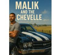 Malik And The Chevelle