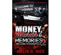 Malik D Rice Money, Murder, and Memories 2 (Tascabile)