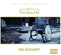 Malik - Die Zukunft