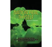 Malik H Dababneh Nation, Heal Thyself (Tascabile)