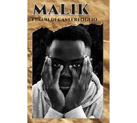 Malik: i Diari di Casterfoglio: 1