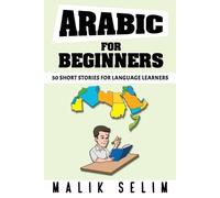 Malik Selim Arabic For Beginners (Tascabile)