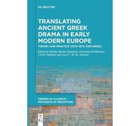 Malika Bastin-H Translating Ancient Greek Drama in Early Mode (Copertina rigida)