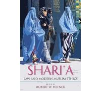 Malika Zeghal Shari'a Law and Modern Muslim Ethics (Copertina rigida)