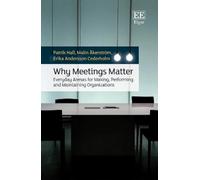 Malin Åkerström Patrik Hall Erika A. Cederh Why Meetings Mat (Copertina rigida)