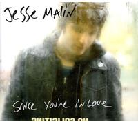 Malin, Jesse - Since Your In Love