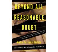 Malin Persson Giolito Beyond All Reasonable Doubt (Tascabile)