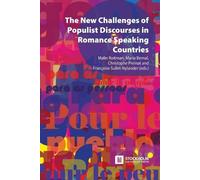 Malin Roitman María The New Challenges of Populist Discourses in Ro (Tascabile)