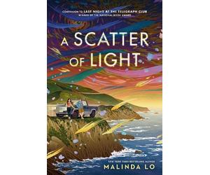 Malinda Lo A Scatter of Light (Copertina rigida)