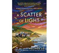 Malinda Lo A Scatter of Light (Tascabile)