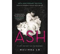 Malinda Lo Ash (Tascabile)