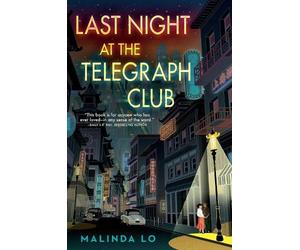 Malinda Lo Last Night at the Telegraph Club (Copertina rigida)