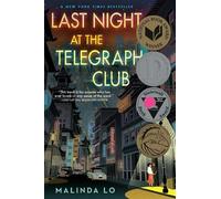 Malinda Lo Last Night at the Telegraph Club (Tascabile)