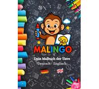 Malingo: Dein Malbuch der Tiere