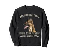 Malinois Belga perché Anche i pastori Tedeschi Hanno Bisogno di Eroi Felpa