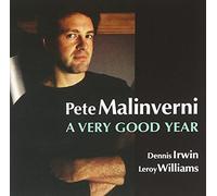 Malinverni, Pete - Very Good Year
