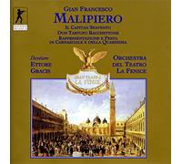 Malipiero: Il Capitan Spavento / Don Tartufo Bacchettone / Rappresentazione e Festa Di Carnasciale e Della Quaresima