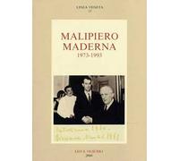Malipiero-Maderna (1973-1993)
