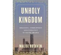 Malise Ruthven Unholy Kingdom (Copertina rigida)