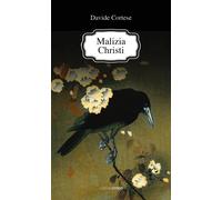 Libri Davide Cortese - Malizia Christi
