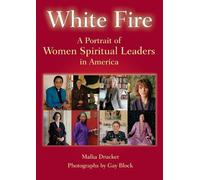 Malka Drucker White Fire (Tascabile)