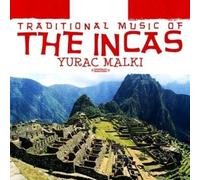 Malki, Yurac - Traditional Music Of The Incas