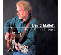 Mallett, David - Parallel Lives
