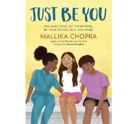 Mallika Chopra Just Be You (Tascabile) Just Be Series