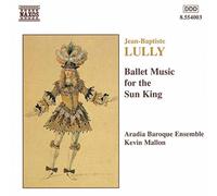 Mallon-Aradia Baroqu - Ballet Music For The Sun King