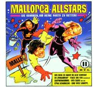 Mallorca Allstars - Sie Kommen Um Deine Party zu R