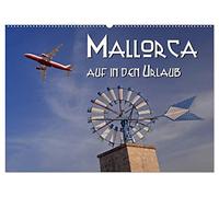 Mallorca - auf in den Urlaub (Wandkalender 2026 DIN A2 quer), CALVENDO Monatskalender: Die Highlights von Mallorca über die Jahreszeiten begleitet